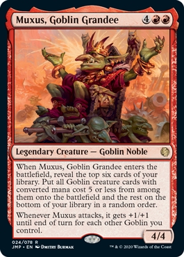 Muxus, Goblin Grandee Jumpstart